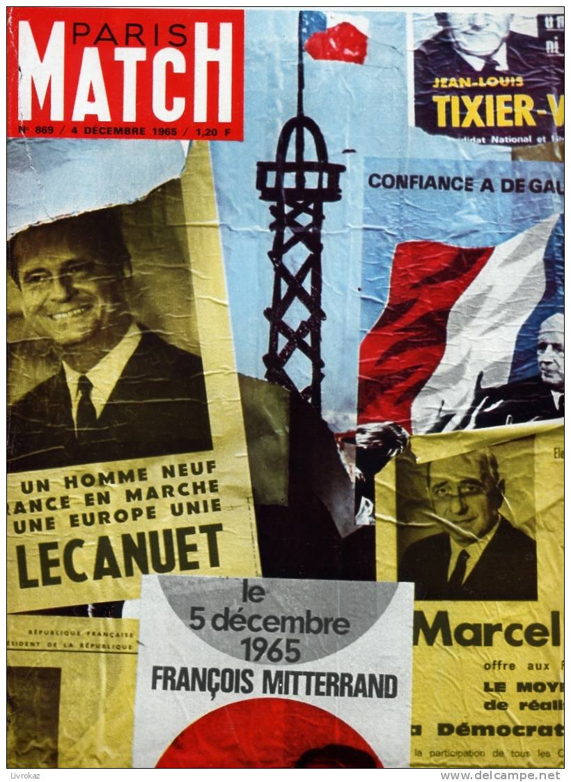 Paris-Match N°869 4 Décembre 1965 Elections Présidentielles, Mitterrand, De Gaulle, Pologne, Chantal Goya, Martine Carol - Política