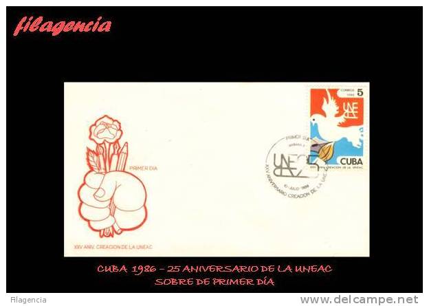 AMERICA. CUBA SPD-FDC. 1986 XXV ANIVERSARIO DE LA UNIÓN DE ESCRITORES Y ARTISTAS DE CUBA - FDC