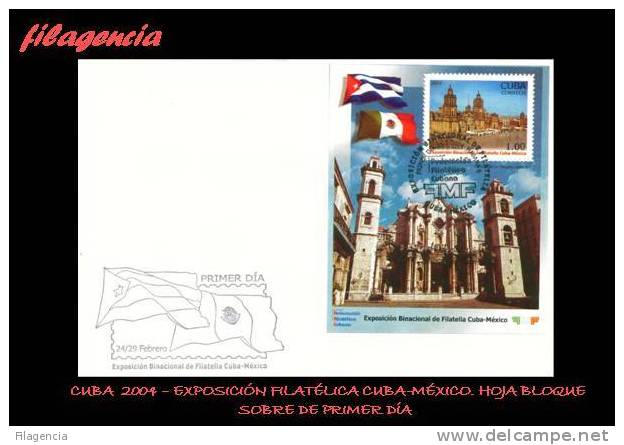 AMERICA. CUBA SPD-FDC. 2004 EXPOSICIÓN FILATÉLICA CUBA-MÉXICO. CATEDRALES. HOJA BLOQUE - FDC
