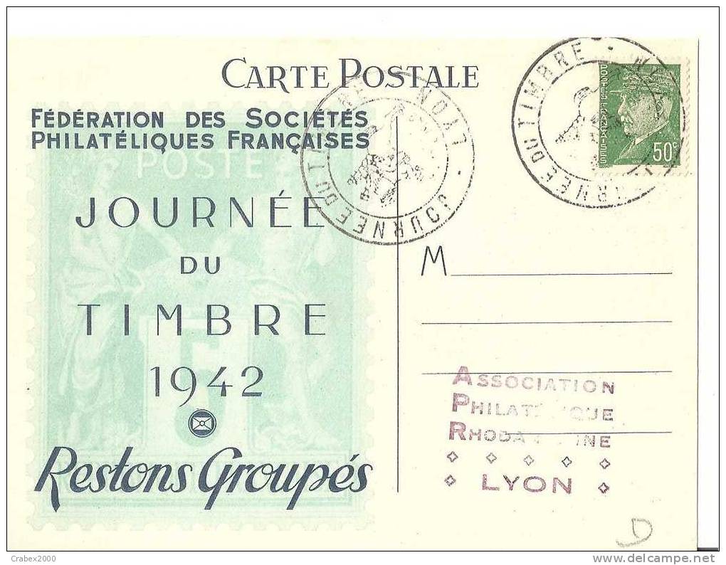 Ny&t 508   CP  JOURNEE DU TIMBRE  LYON     Le 19 AVRIL 1942 - Cartas & Documentos