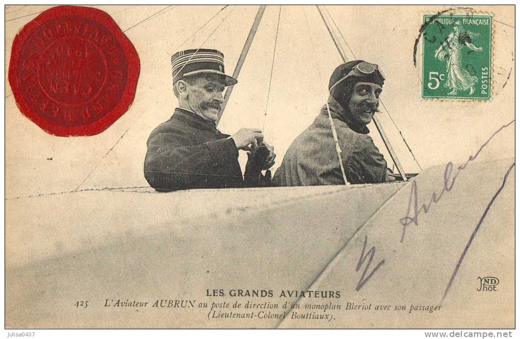 AVIATEUR AUBRUN Sur Monoplan Blériot Signature Autographe - Aviateurs