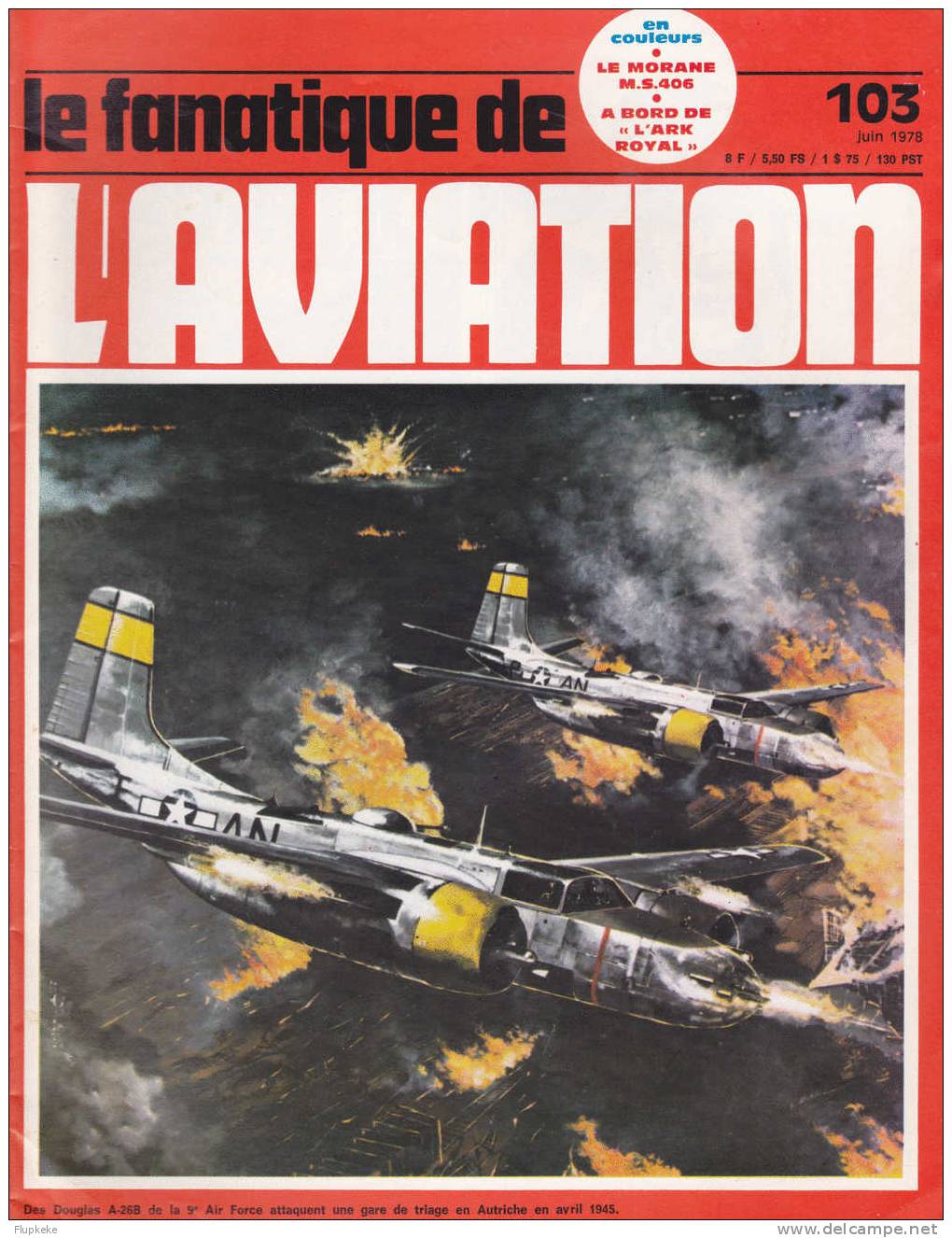 Le Fanatique De L´Aviation 103 Juin 1978 - Aviation