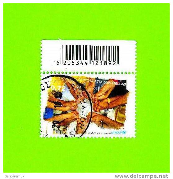 Timbre Oblitéré Used Mint Stamp Selo Carimbado 0,72EUR GRECE HELLAS GREECE Année 2009 UNICEF - Usati