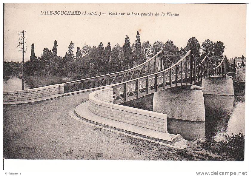 ILE BOUCHARD Pont Sur Le Bras Gauche De La Vienne - L'Île-Bouchard