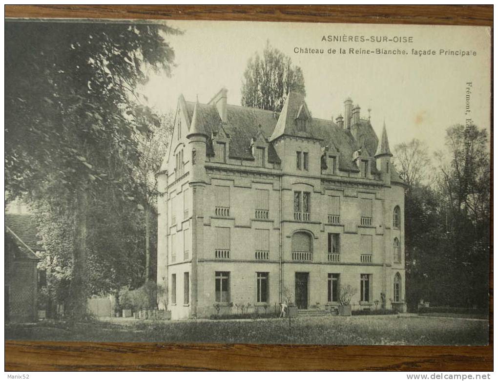 95 - ASNIERES-sur-OISE - Château De La Reine-Blanche - Façade Principale - Asnières-sur-Oise