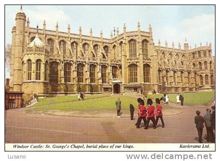 Winsor Castle - St George´s Chapel, Burial Place Of Our Kings - Windsor