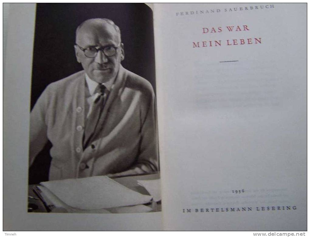 Das War Mein Leben-Ferdinand Sauerbruch-autobiographie-photos Famille- - Biographies & Mémoirs