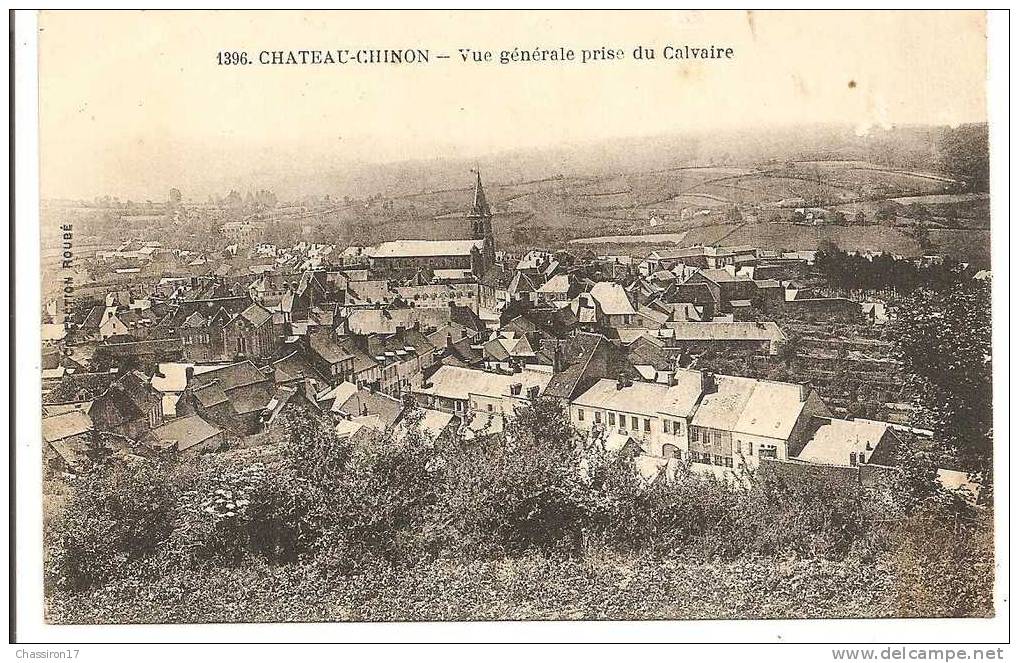 58 - CHATEAU-CHINON  -  Vue Générale Prise Du Calvaire - Chateau Chinon