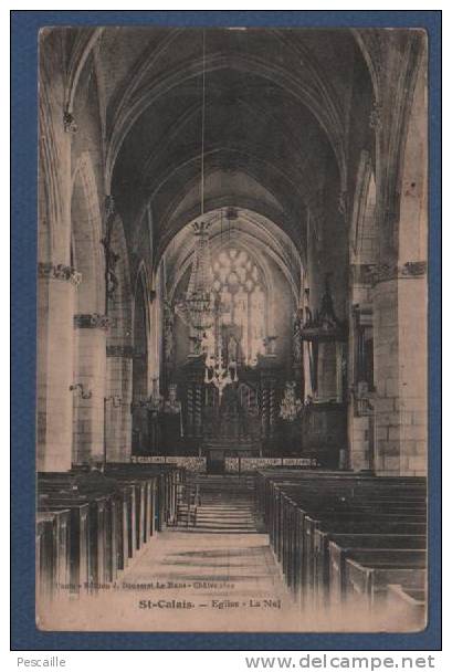 72 SARTHE - CP SAINT CALAIS - EGLISE - LA NEF - PHOTO. EDITION J. BOUVERET LE MANS CHATEAUDUN - 1920 - Saint Calais