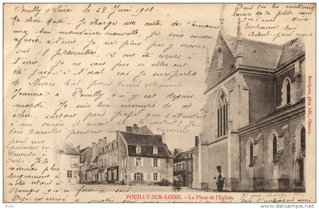 POUILLY-SUR-LOIRE LA PLACE DE L EGLISE ANIMEE 1902 - Pouilly Sur Loire