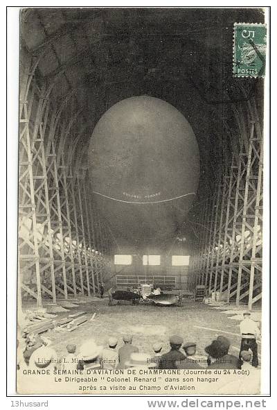 Carte Postale Ancienne Bétheny - Grande Semaine D'Aviation. Dirigeable Colonel Renard Dans Son Hangar - Bétheny