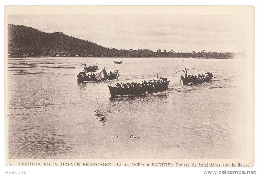 CPA CENTRAFRIQUE - BANGUI - 14 JUILLET - COURSE DE BALEINIERES SUR LE FLEUVE - Centrafricaine (République)