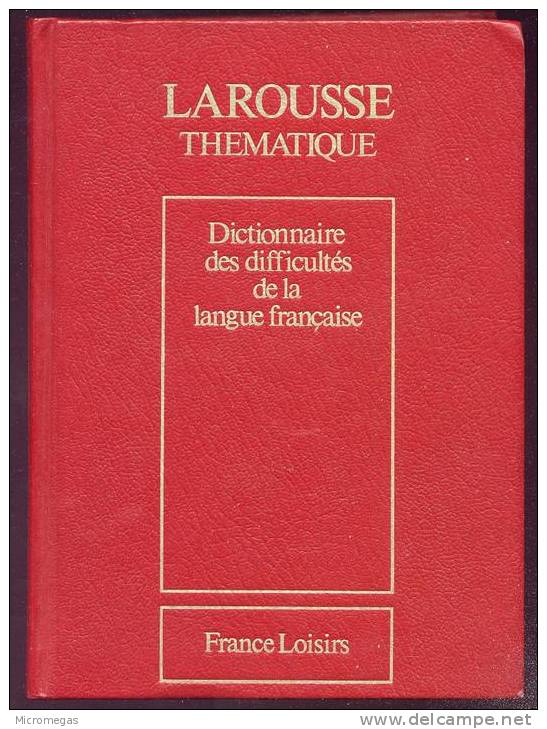 Dictionnaire Des Difficultés De La Langue Française - Dictionnaires