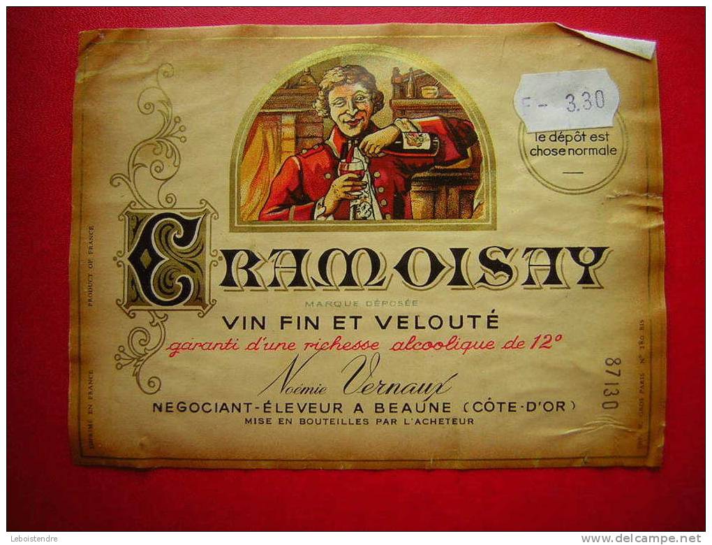 ETIQUETTE-CRAMOISAY VIN FIN ET VELOUTE-GARANTI D'UNE RICHESSE ALCOOLIQUE DE 12°-NOEMIE VERNAUX -NEGOCIANTS A BEAUNE - Rouges