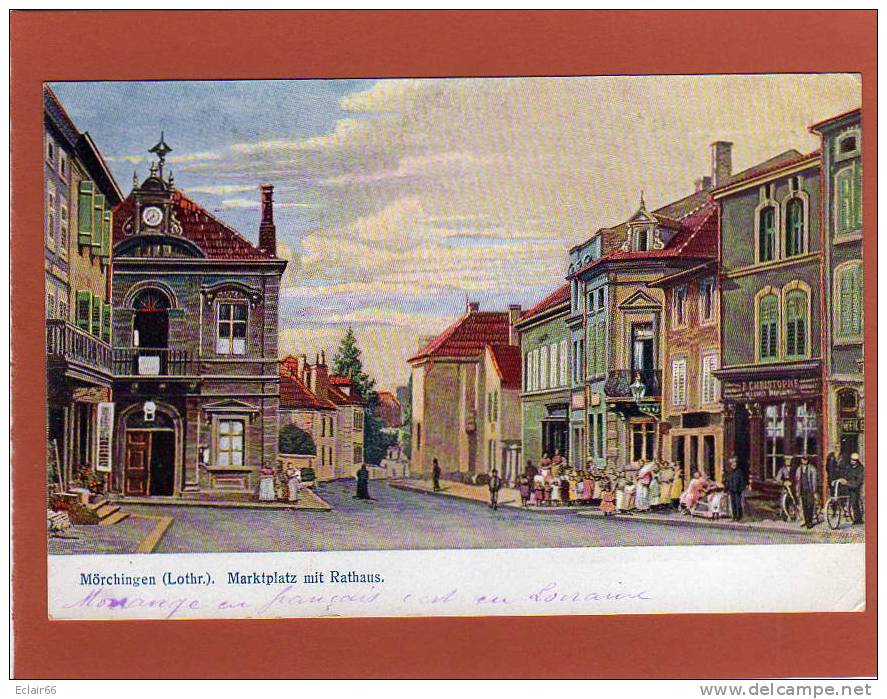 57 MÖRCHINGEN  MORHANGE En Français    Marktplatz Mit Rathaus Animée   Magasins  CPA   Année  1918  (M) - Morhange