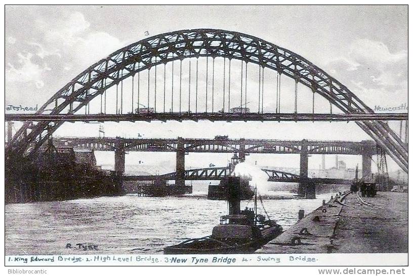 ENGLAND - GATESHEAD - 4 BRIDGES : KING EDWARD, HIGH LEVEL, NEW TYNE, SWING BRIDGE - Newcastle-upon-Tyne