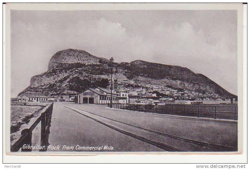 GIBRALTAR.ROCK FROM COMMERCIAL MOLE  Editeur Benzaquen - Gibilterra