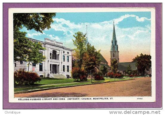 Kellogg-Hubbard Library And Cong. (Bethany) Church, Montpelier, VT.  1910-20s - Montpelier