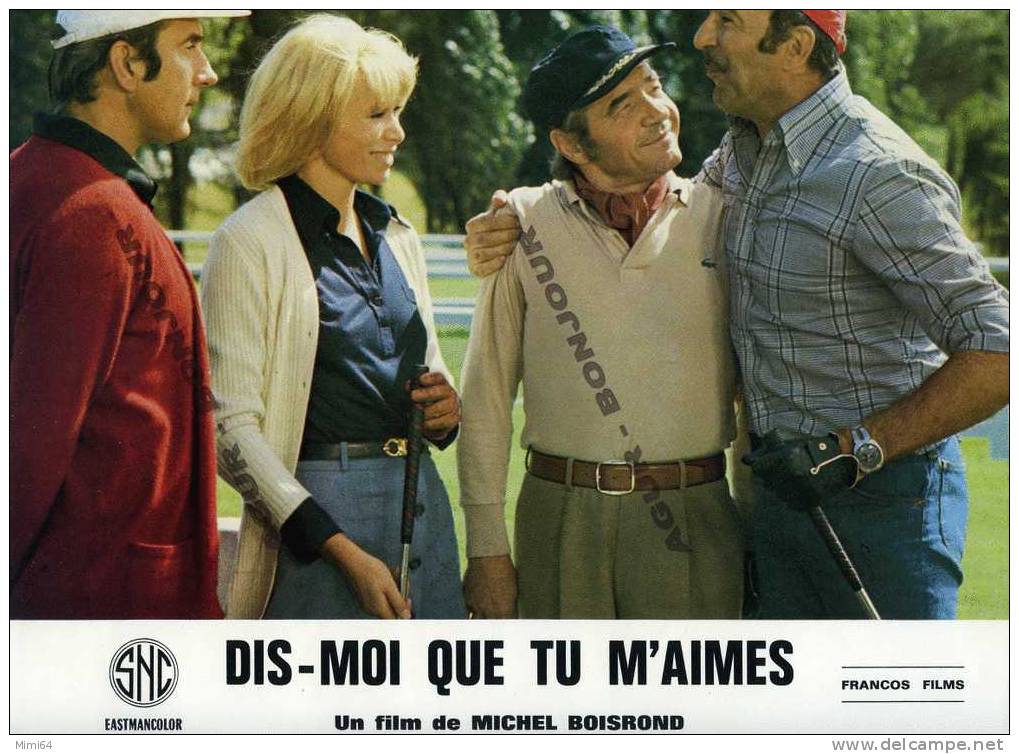 8 PHOTOS Du FILM DIS-MOI QUE TU M´AIMES-ACTEURS M.DARC-M-J. NAT.J-P MARIELLE-D CECCALDI-G DESCRIERES-G FONTANE - Bioscoopreclame