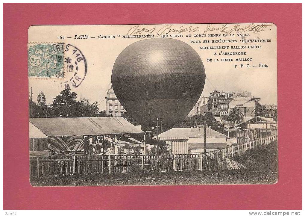 *CPA..dépt 75..PARIS..L´Ancien  MEDITERRANEEN  Qui Servit Au Comte Henry De La Vaulx Pour Ses Expériences Aéronautiques - Balloons