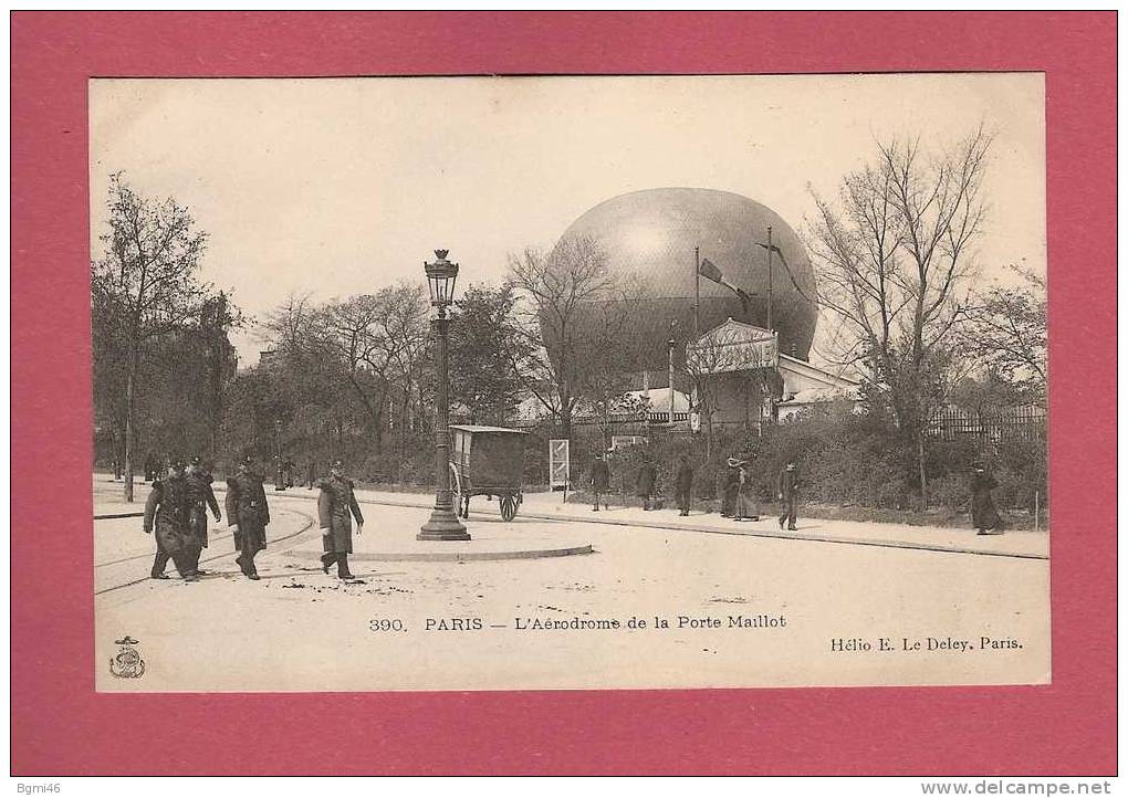* CPA..dépt 75..PARIS..L´Aérodrome De La Porte Maillot - ( Ballon ) - Luchtballon