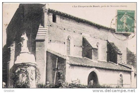 LA CHAPELLE DE BOUIT 4 PRES DE NOGARO (GERS) 1922 - Autres & Non Classés