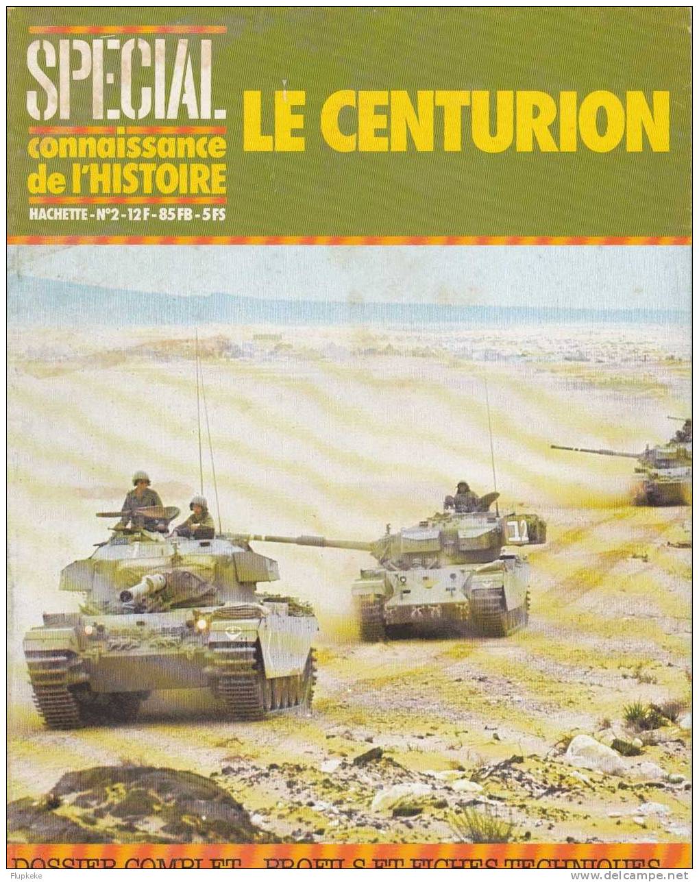 Connaissance De L´Histoire Spécial 02 Hachette 1980 Le Centurion - Histoire