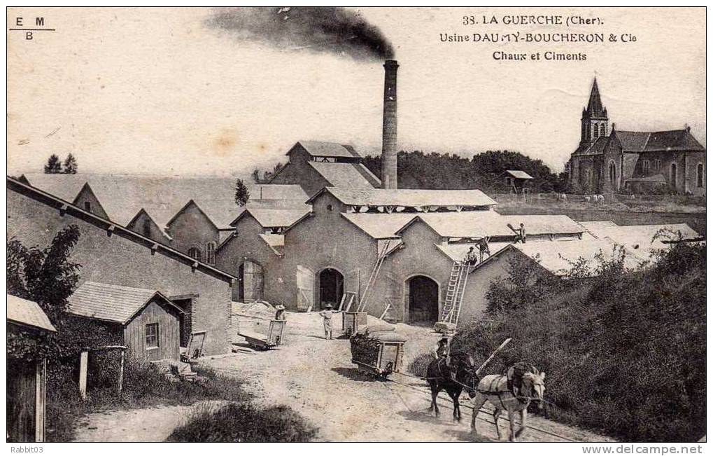 S 3 -  341  -   LA  GUERCHE   -  (  18  )   .  Usine  DAUMY - BOUCHERON  Et  Cie  .   Chaux  Et  Ciment  . - La Guerche Sur L'Aubois