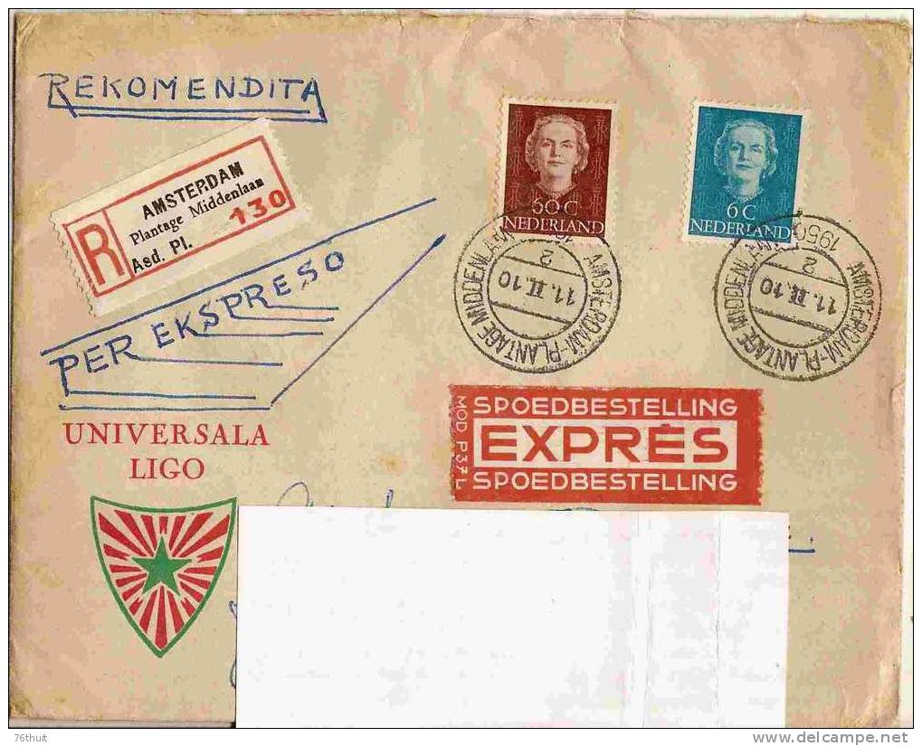 Rare !  1950 Enveloppe-NEDERLAND PAYS BAS-UNIVERSAL LIGO - Espéranto + Recommandita +Express - Esperanto