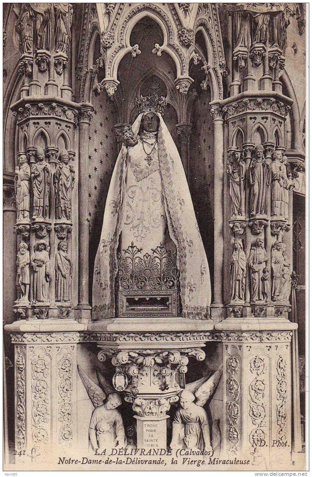 14 LA DELIVRANDE Notre Dame De La Délivrande La Vierge Miraculeuse - La Delivrande