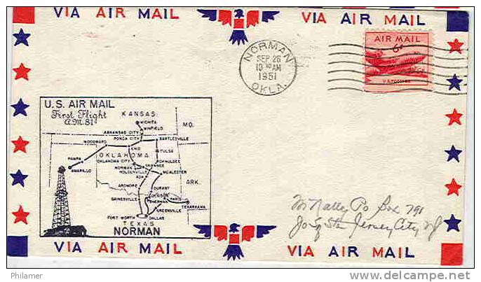 Etats Unis Usa Ffc First Flight Cover Premier Vol Aerien Norman Oklahoma Okla Derik Texas 26/9/1951 TBE - 3c. 1961-... Storia Postale