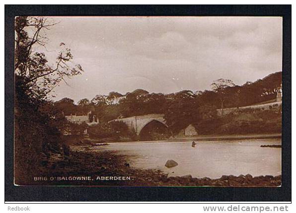 Early Real Photo Postcard Brig O'Balgownie Aberdeen Scotland - Ref 534 - Aberdeenshire