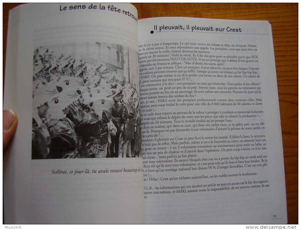 Crest . Drôme . Chroniques Du MAKI . Dédicacé . 1985 1996  . Imprimerie Du  Crestois - Rhône-Alpes