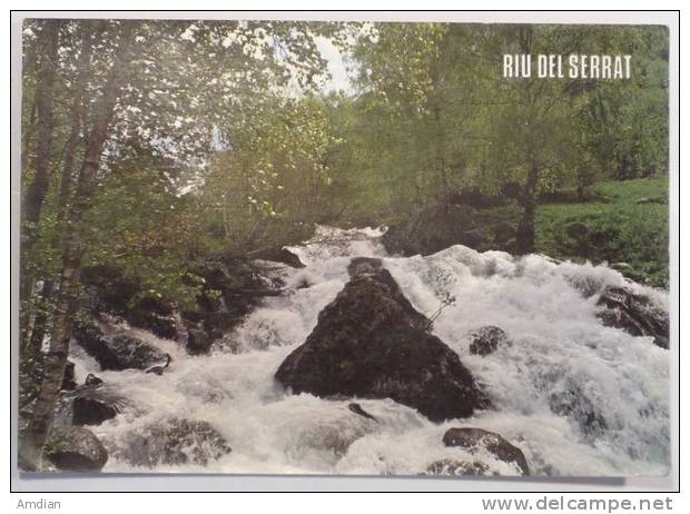 ANDORRA- Serrat River / Fleuve Du Serrat - 1980´s Chrome Postcard - Andorre