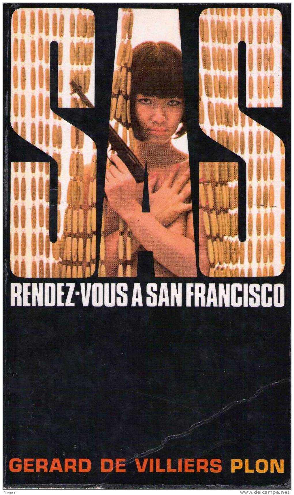 5 	SAS RENDEZ-VOUS A SAN FRANCISCO 	1966 	PLON - PRESSES DE LA CITE - SAS