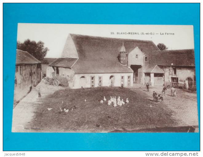 93) Le Blanc Mesnil - N° 22 - La Ferme  - Année  - EDIT- Métairie - Le Blanc-Mesnil