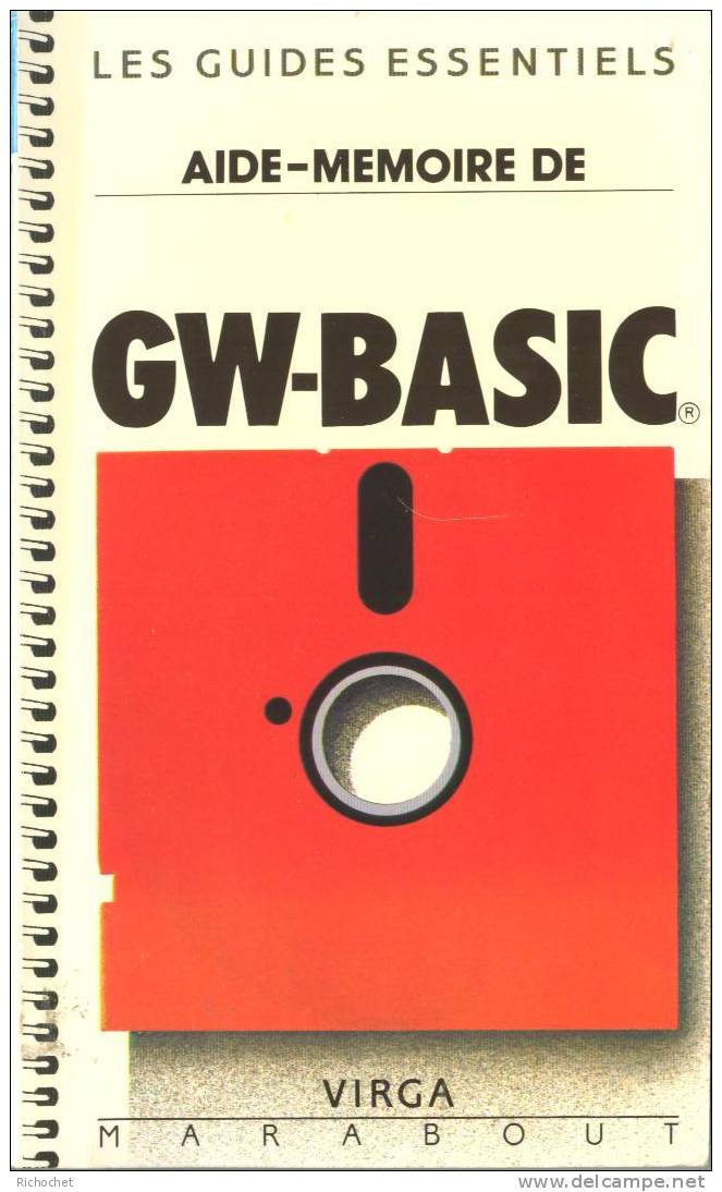 Les Guides Essentiels - Aide-mémoire De GW-Basic - Informatique