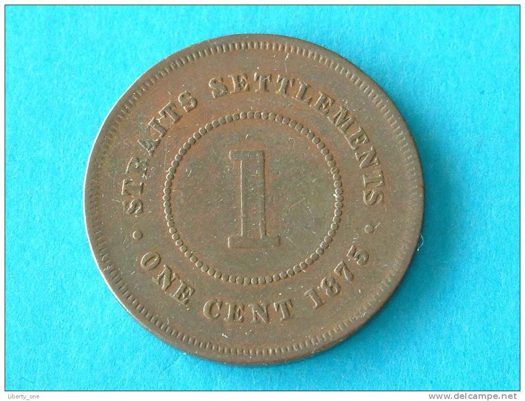 STRAITS SETTLEMENTS 1875 - 1 CENT / KM 9 ( For Grade, Please See Photo ) !! - Kolonien