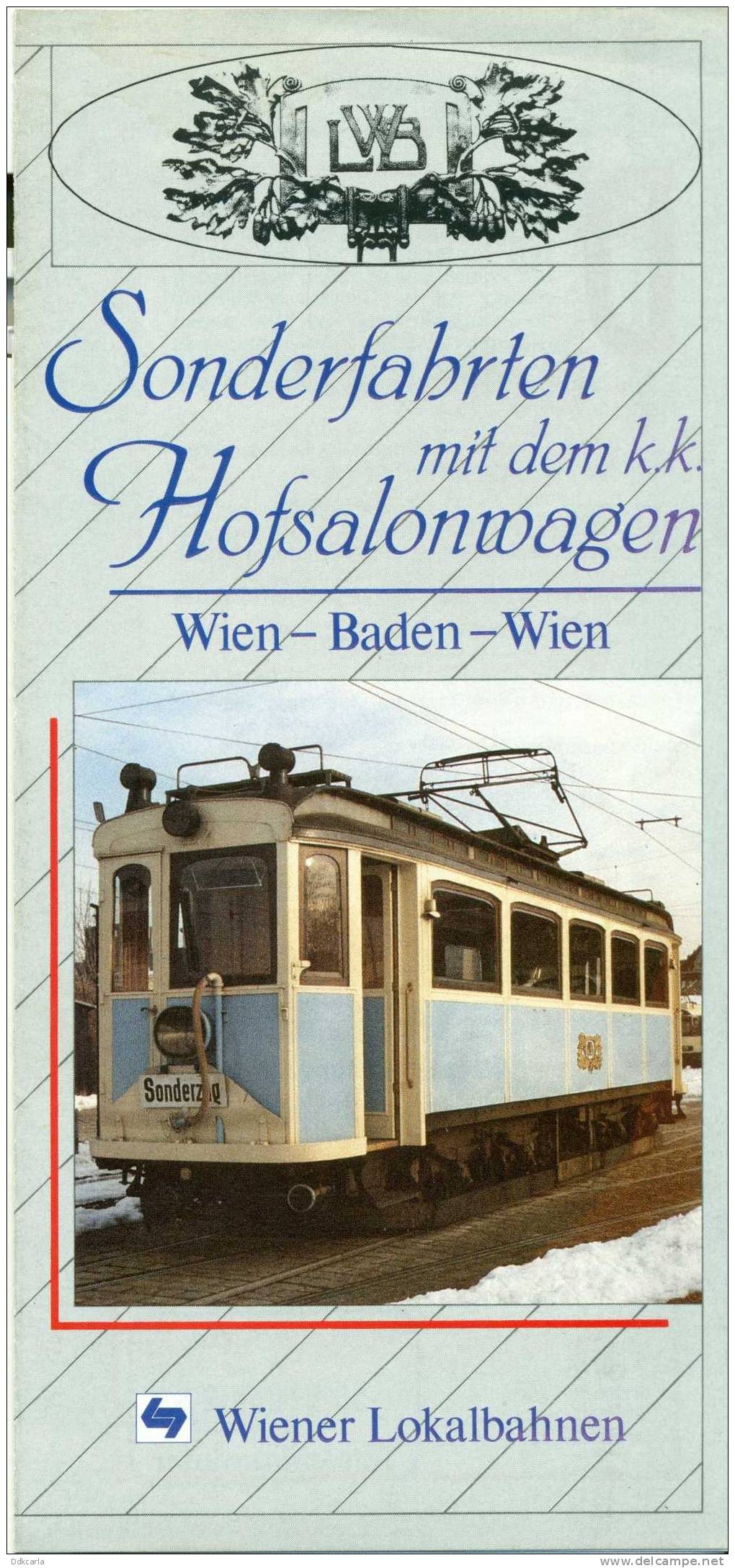 Dépliant - Wien-Baden-Wien - Sonderfahrten Mit Dem K.k. Hofsalonwagen - Transport