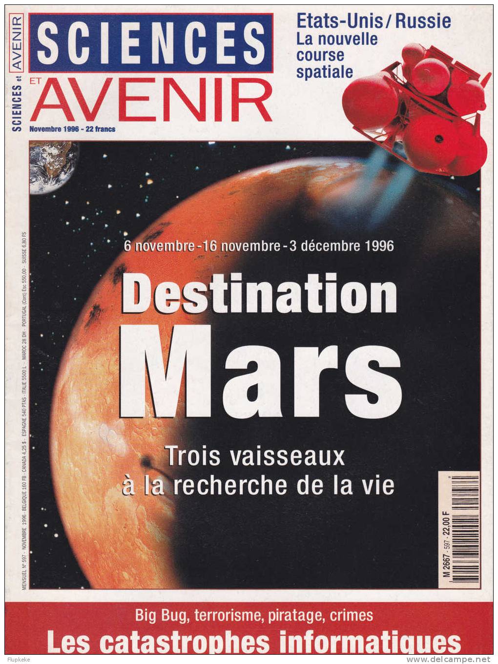 Science Et Avenir 597 Novembre 1996 Destination Mars Trois Vaisseaux à La Recherche De La Vie - Ciencia