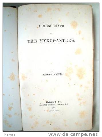 Masee G. " A Monograph Of The Myxgastres" - Scienze Biologiche