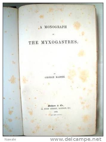 Masee G. " A Monograph Of The Myxgastres" - Ciencias Biológicas