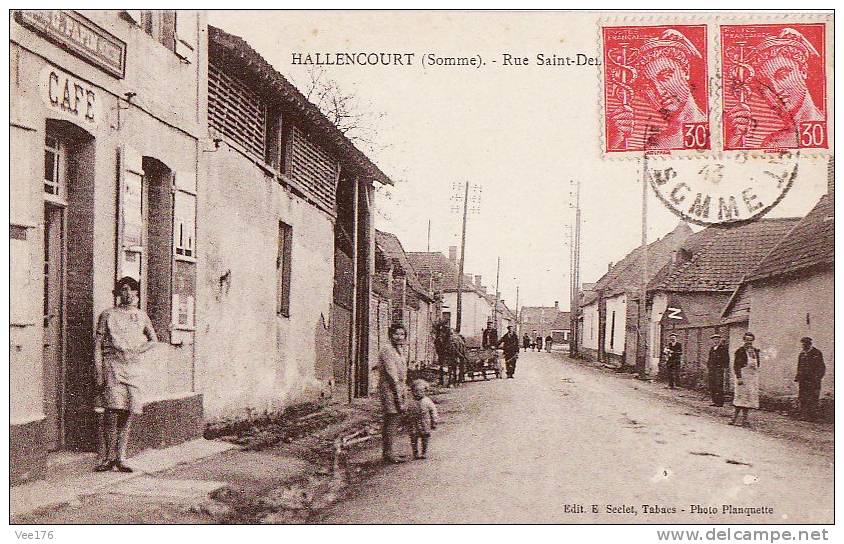 HALLENCOURT(80) / Rue Saint-De...? Peut-être Denis? / Belle Animation - Autres & Non Classés