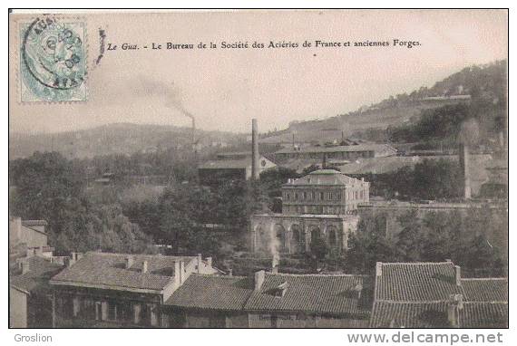 LE GUA LE BUREAU DE LA SOCIETE DE FRANCE DES ACIERIES ET ANCIENNES FORGES 1906 - Otros & Sin Clasificación