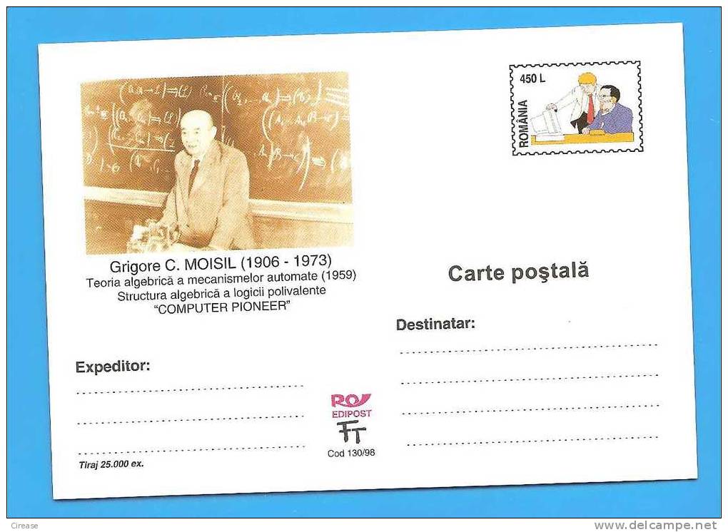 ROMANIA Postal Stationery Postcard 1998. IT PC Computer.G.Moisil Mathematician Computer Pioneer - Computers