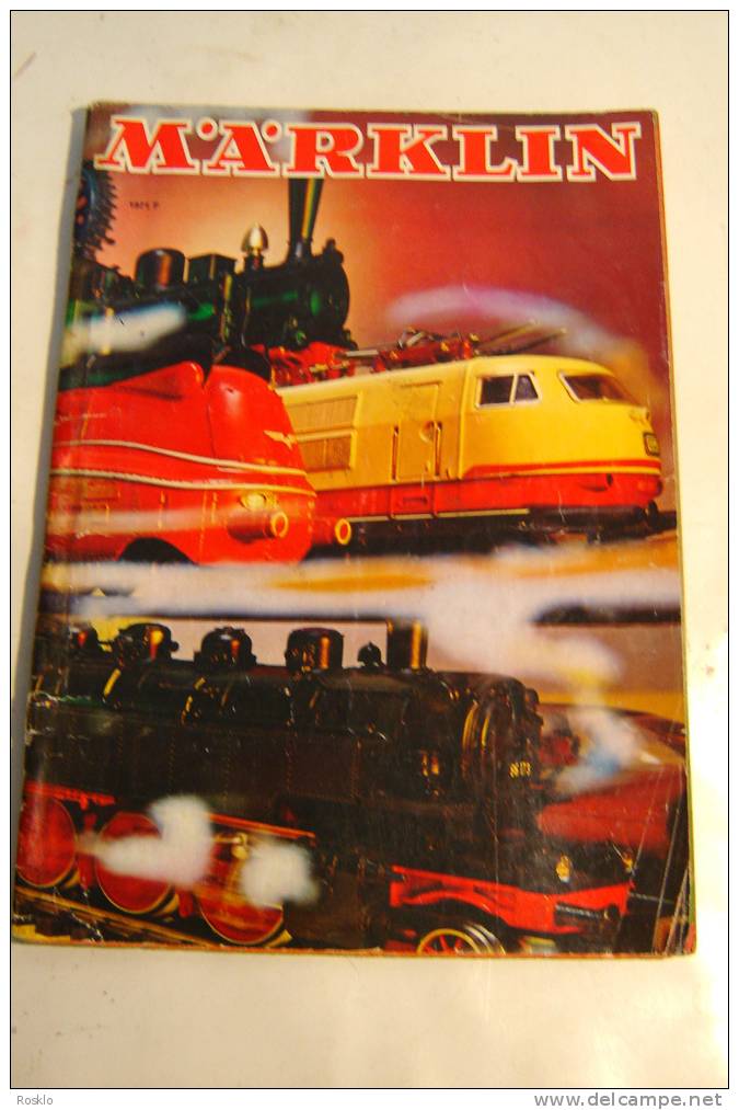 TRAINS JOUETS HO / CATALOGUE GENERAL MARKLIN  1971 F / TRES BEL ETAT - Altri & Non Classificati