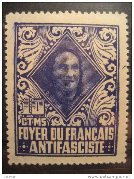 Foyer Du Français Antifasciste Dolores Ibarruri Pasionaria 10c Guerra Civil War 5 Viñetas Poster Stamps Serie Set - Viñetas De La Guerra Civil