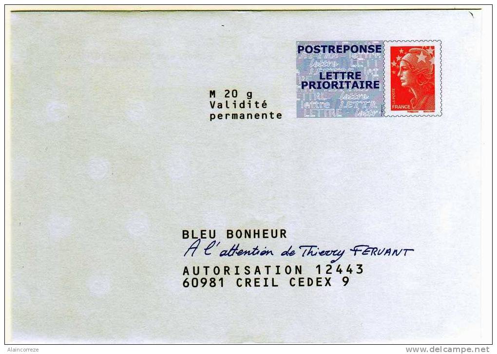 Entier Postal POSTREPONSE Oise Creil Bleu Bonheur Autorisation 12443 N° Au Dos 09P391 - Prêts-à-poster:Answer/Beaujard