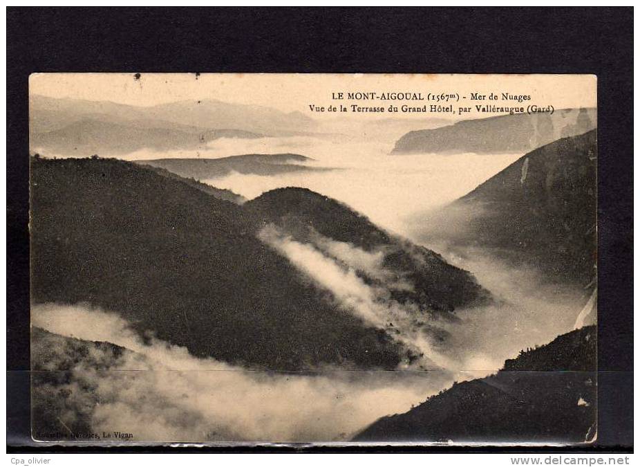 30 MONT AIGOUAL (envs Vigan) Mer De Nuage, Vue Générale, Prise De La Terrasse Du Grand Hotel, Ed NG, 1911 - Valleraugue