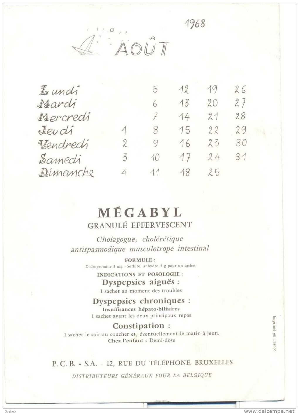 Pub. / Reclame  BRUXELLES  MEGABYL Granulé Effervescent  Calendrier AOUT 1968 Ill. JEAN BELLUS - Autres & Non Classés